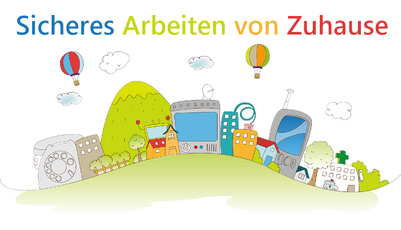 Top 5 Schritte für sicheres Arbeiten von Zuhause